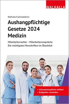Aushangpflichtige Gesetze 2024 Medizin