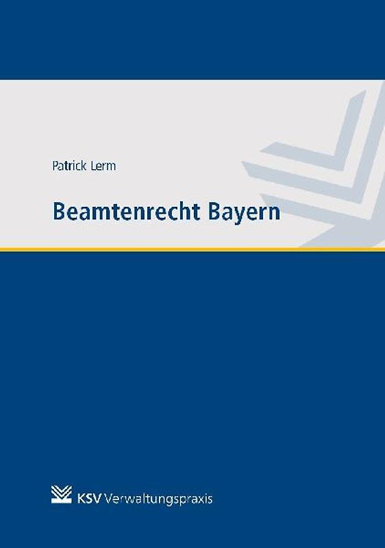 Beamtenrecht Bayern