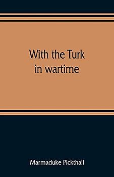 With the Turk in wartime