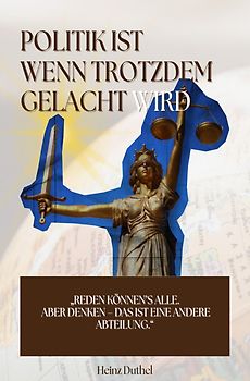 Politik ist, wenn trotzdem gelacht wird