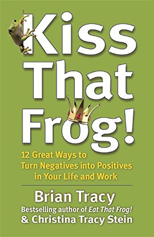 Kiss That Frog! - Tracy, Brian