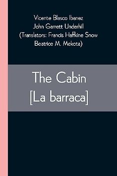 The Cabin [La barraca]