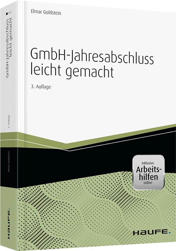 GmbH-Jahresabschluss leicht gemacht - inkl. Arbeitshilfen online