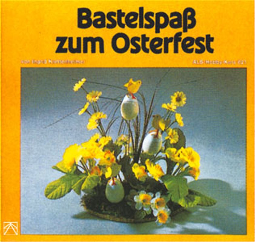 Bastelspass zum Osterfest