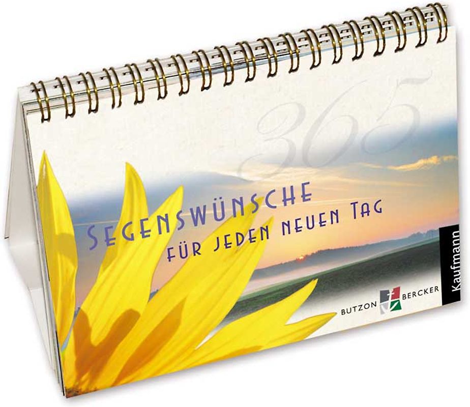 Segenswünsche für jeden neuen Tag