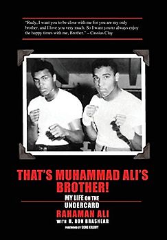 That's Muhammad Ali's Brother! - Ali, Rahaman