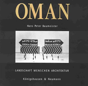 Oman - Landschaft, Menschen, Architektur