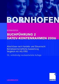 Buchführung 2 DATEV-Kontenrahmen 2006