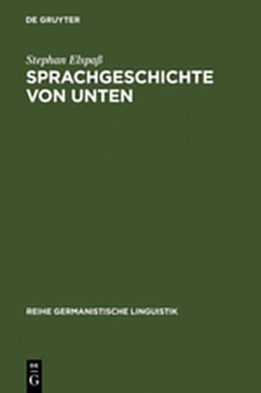 Sprachgeschichte von unten