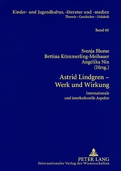 Astrid Lindgren – Werk und Wirkung