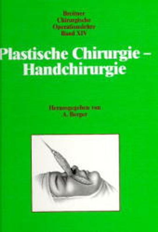 Chirurgische Operationslehre / Plastische Chirurgie - Handchirurgie