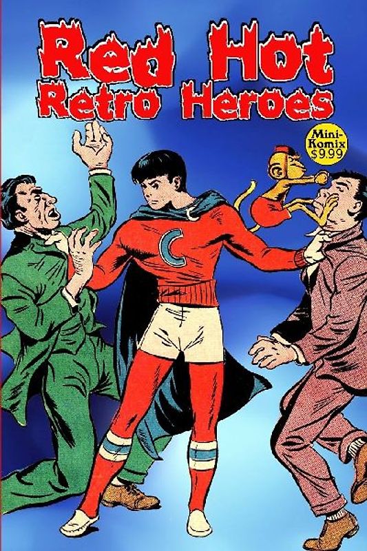 Red Hot Retro Heroes