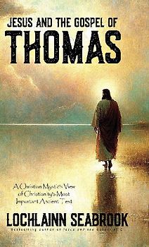 Jesus and the Gospel of Thomas