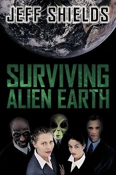 Surviving Alien Earth