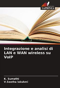 Integrazione e analisi di LAN e WAN wireless su VoIP