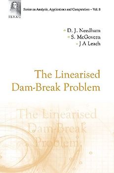 The Linearised Dam-Break Problem