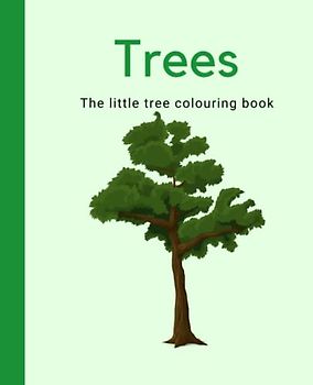 The Little Tree Colouring Book: Tree colouring book for kids and adults | 7.5 x 9.25” | over 50 colouring pages (The Little Colouring Book Collection)