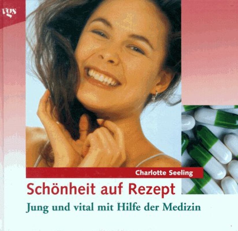 Schönheit auf Rezept
