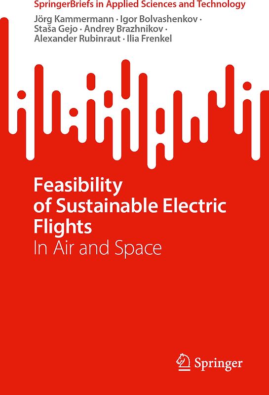 Feasibility of Sustainable Electric Flights