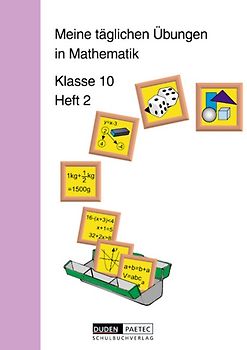 Meine täglichen Übungen in Mathematik / 10. Schuljahr - Arbeitsheft 2