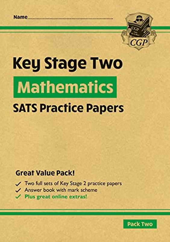 KS2 Maths SATS Practice Papers: Pack 2 - for the 2024 tests (with free Online Extras) (CGP KS2 SATS)