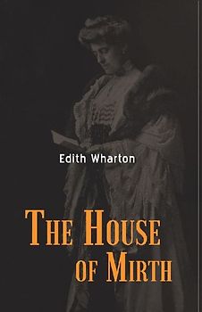 THE HOUSE OF MIRTH