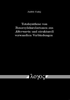 Totalsynthese von Resorcylsäurelactonen aus Alternaria und strukturell verwandten Verbindungen