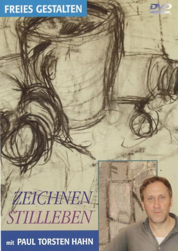 Zeichnen, Stillleben - Paul T. Hahn DVD
