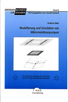 Modellierung und Simulation von Mikromembranpumpen