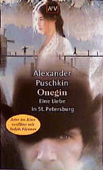 Onegin - Eine Liebe in St. Petersburg. Roman in Versen