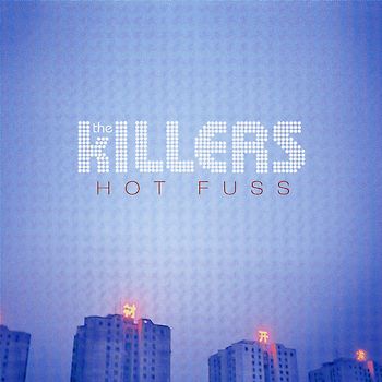 The Killers - Hot Fuss + 2 Bonustracks
