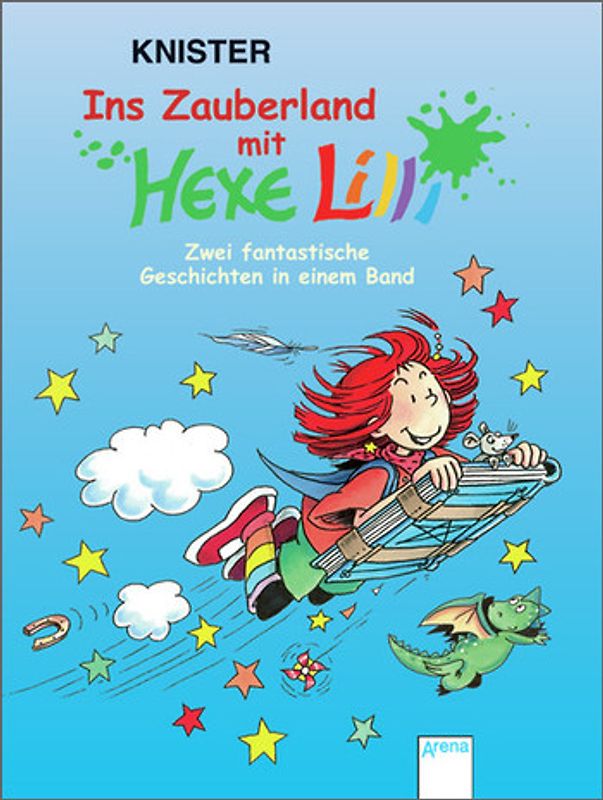 Ins Zauberland mit Hexe Lilli - Zwei fantastische Geschichten in einem Band