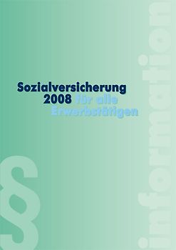 Sozialversicherung für alle Erwerbstätigen 2008
