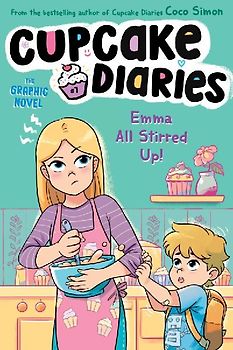 Emma All Stirred Up! the Graphic Novel