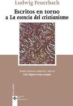 Escritos en torno a "la esencia del cristianismo"