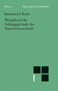 Metaphysische Anfangsgründe der Naturwissenschaft