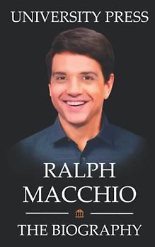 Ralph Macchio Book: The Biography of Ralph Macchio