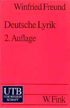Deutsche Lyrik. Interpretationen vom Barock bis zur Gegenwart