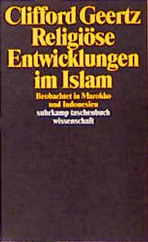 Religiöse Entwicklungen im Islam