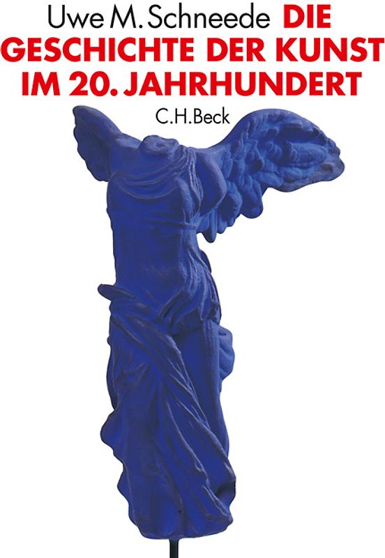 Die Geschichte der Kunst im 20. Jahrhundert