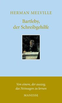 Bartleby, der Schreibgehilfe