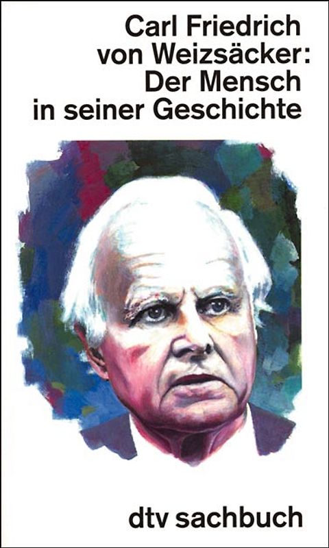Der Mensch in seiner Geschichte