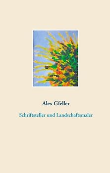 Schriftsteller und Landschaftsmaler