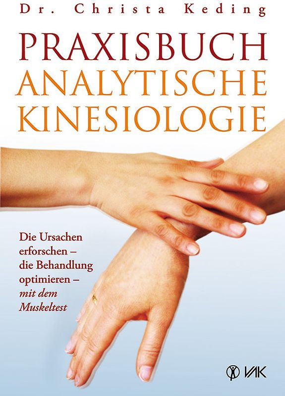 Praxisbuch analytische Kinesiologie