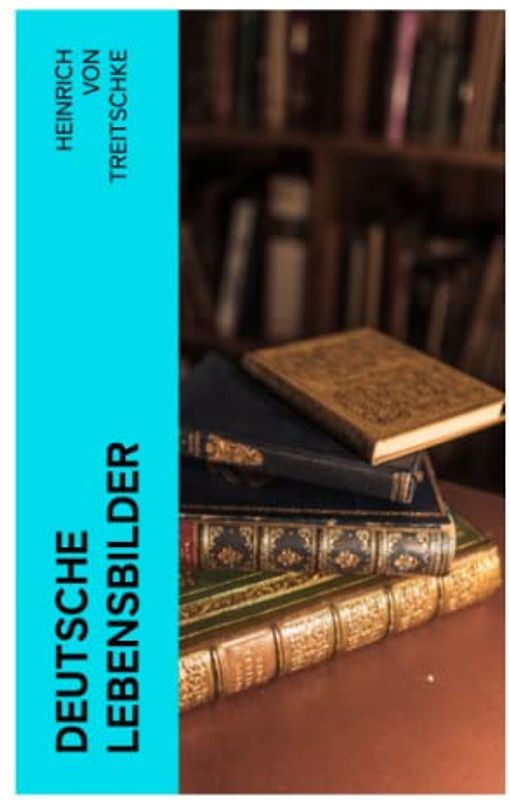 Deutsche Lebensbilder