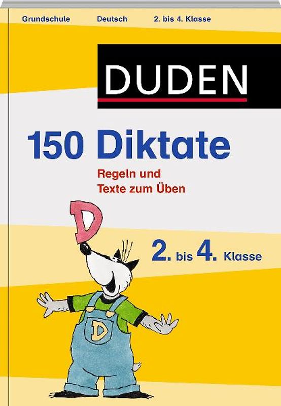 150 Diktate 2. bis 4. Klasse