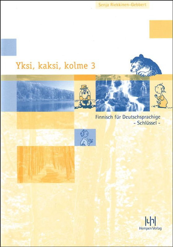 Yksi, kaksi, kolme 3. Finnisch für Deutschsprachige. Schlüssel