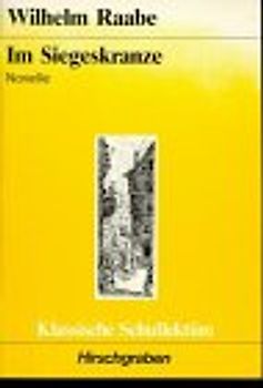 Im Siegeskranze. Schülerheft