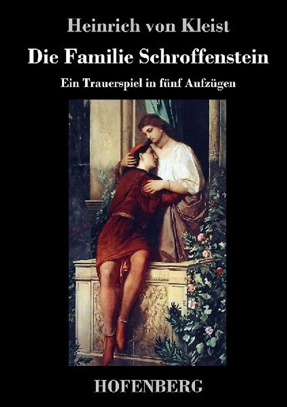 Die Familie Schroffenstein