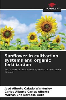 Sunflower in cultivation systems and organic fertilization